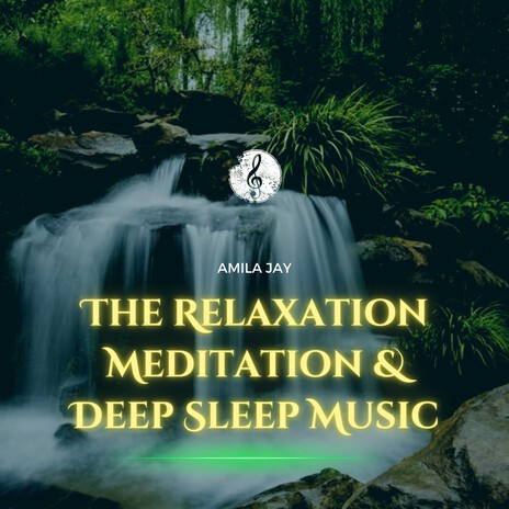 Deep Relaxing Music