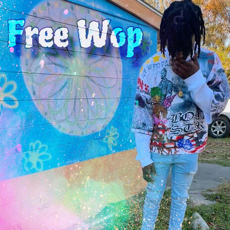 Free Wop | Boomplay Music