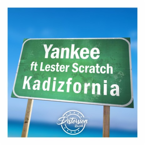 Kadizfornia ft. Lesther Scratch | Boomplay Music