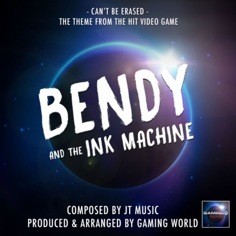 Can't Be Erased (From "Bendy And The Ink Machine") | Boomplay Music