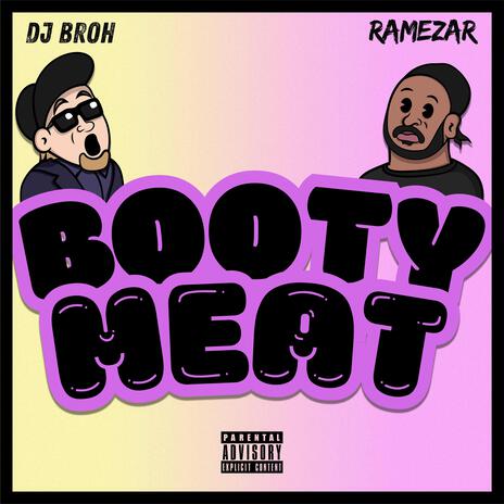 BOOTY MEAT ft. RAMEZAR | Boomplay Music