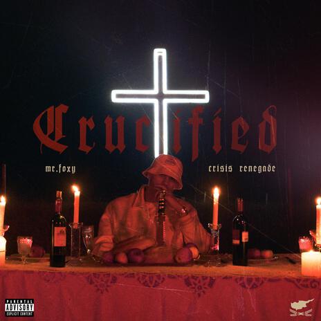 Crucified ft. Crisis Renegade | Boomplay Music