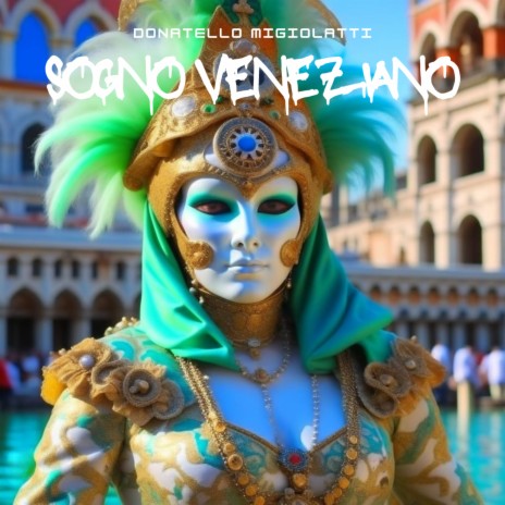 Sogno Veneziano | Boomplay Music