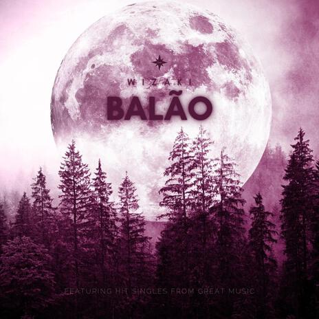 BALÃO | Boomplay Music