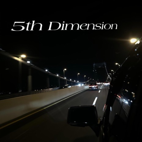 5th Dimension ft. Destan | Boomplay Music