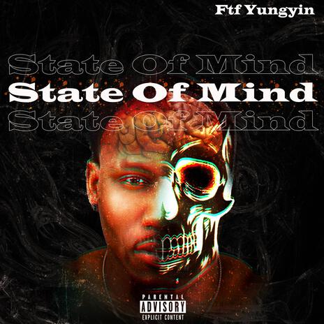 State Of Mind | Boomplay Music