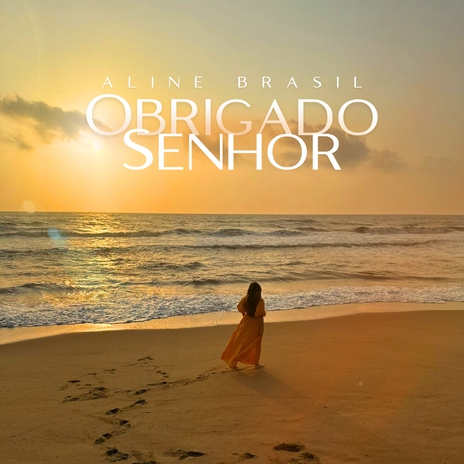 Obrigado Senhor | Boomplay Music