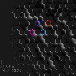 The Smoke Mirrors