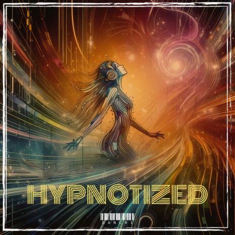 Hypnotized | Boomplay Music