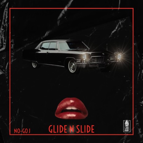 GLIDE N SLIDE | Boomplay Music