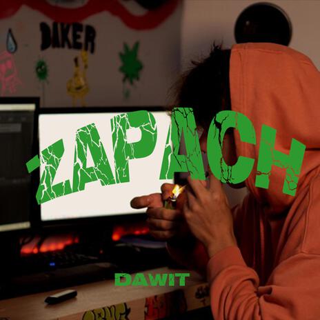 ZAPACH | Boomplay Music