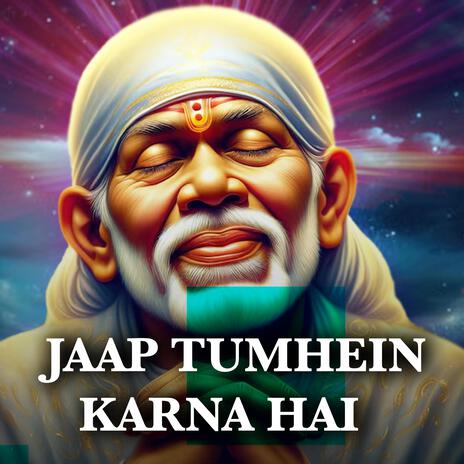 Om Sai Ram Jaap tumhein Karna Hai | Boomplay Music