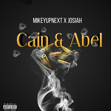 Cain & Abel ft. Josiah. | Boomplay Music