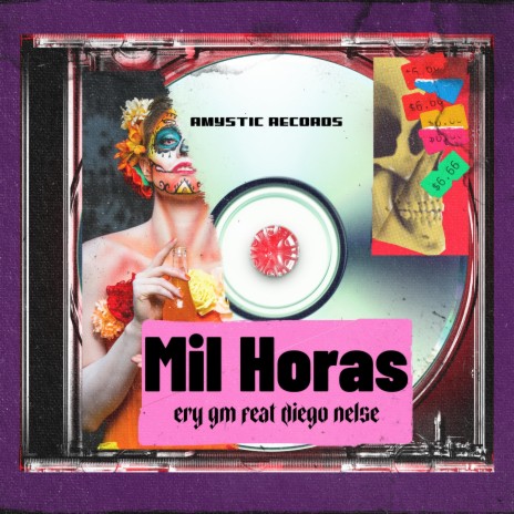Mil Horas ft. Diego Nelse | Boomplay Music