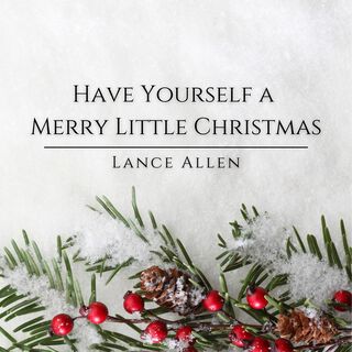 Have Yourself A Merry Little Christmas (Guitar Version)