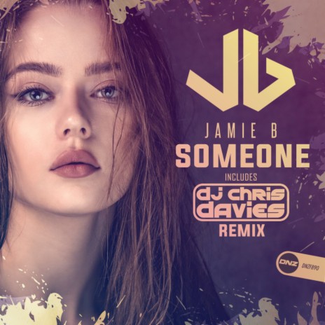Someone (DJ Chris Davies Remix) | Boomplay Music
