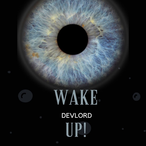 WAKE UP! | Boomplay Music