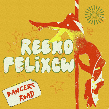 Dancers Road ft. FELIXCW | Boomplay Music