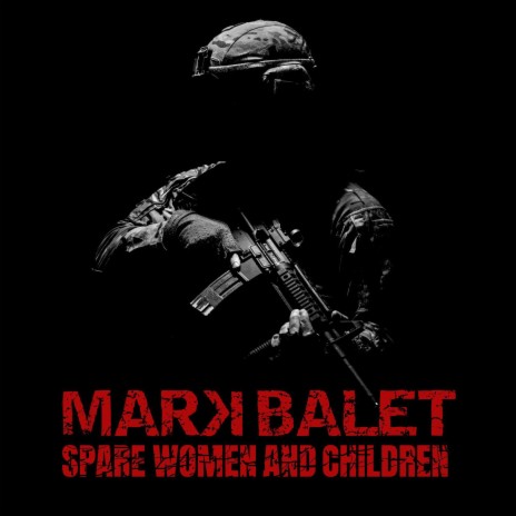 Spare Women and Children | Boomplay Music