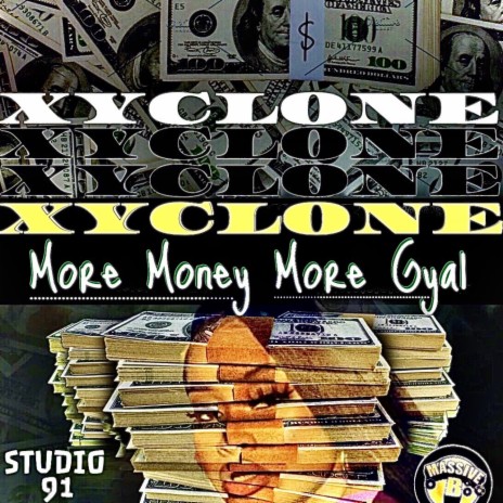 More Money More Gyal ft. Massive B | Boomplay Music