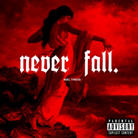 Never Fall