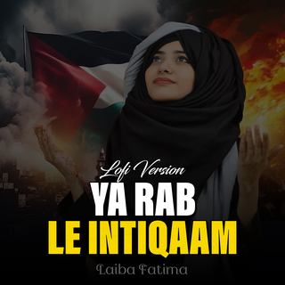 Ya Rab Le Intiqaam Lofi