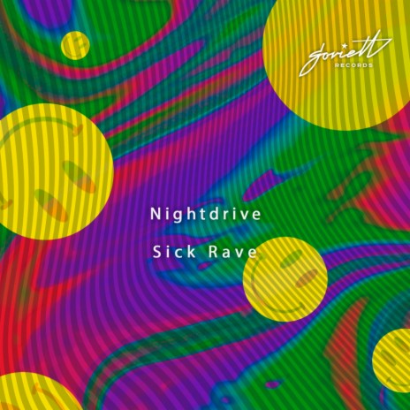Sick Rave (Original Mix)