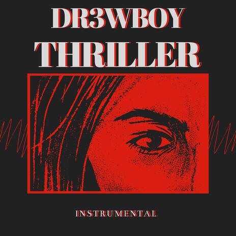 Thriller | Boomplay Music