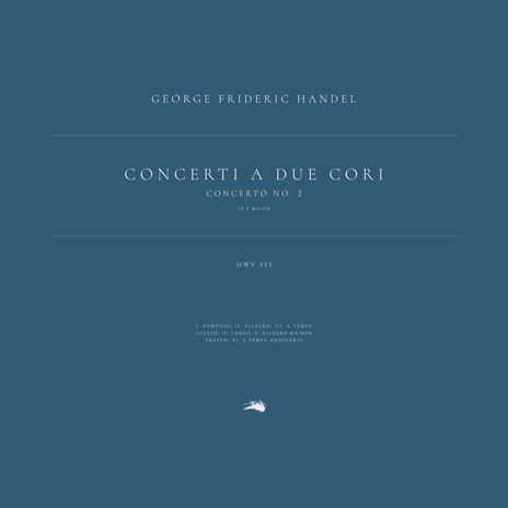 Concerto No. 2 in F Major, HWV 333: 6. A tempo ordinario ft. Classical Archive Stereo Arts