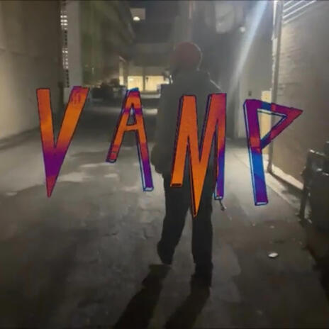 Vamp | Boomplay Music