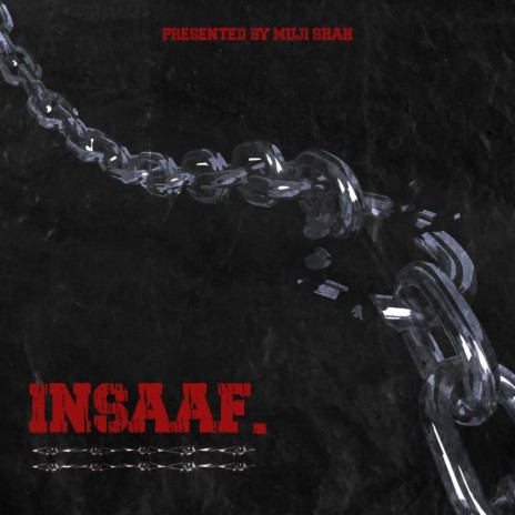 INSAAF | Boomplay Music