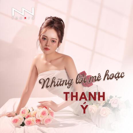 Những Lời Mê Hoặc | Boomplay Music