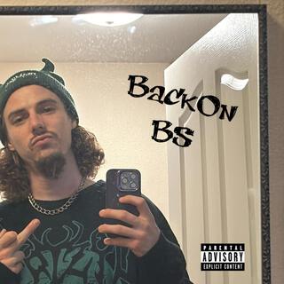 BackOnBS lyrics | Boomplay Music