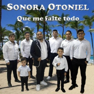 Sonora Otoniel