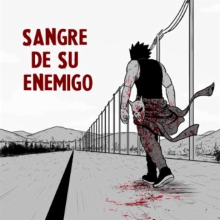 Sangre de su enemigo