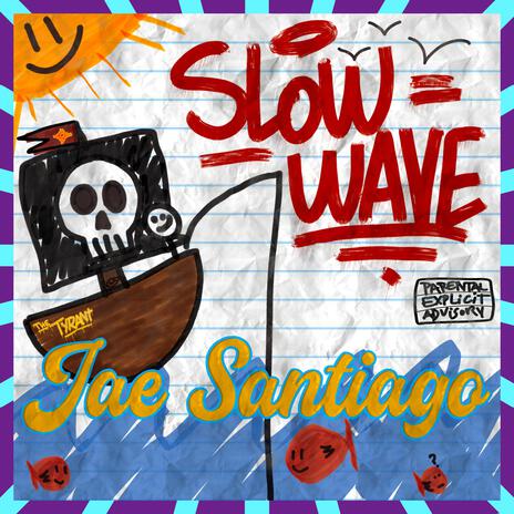 Slow Wave | Boomplay Music