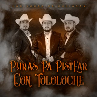 Puras Pa Pistear Con Tololoche