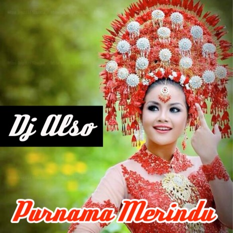 DJ Purnama Merindu | Boomplay Music