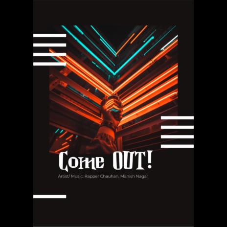 Come Out (feat. Manish Nagar)