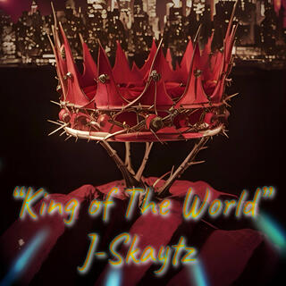 King of The World