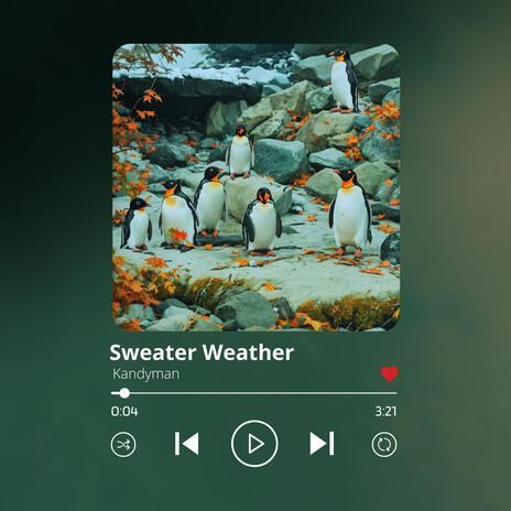 Sweater Weather | Boomplay Music