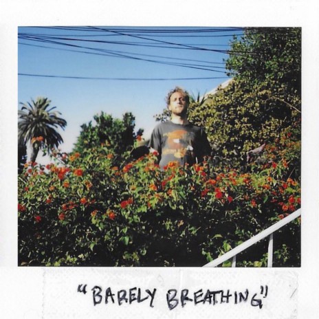 Barely Breathing | Boomplay Music