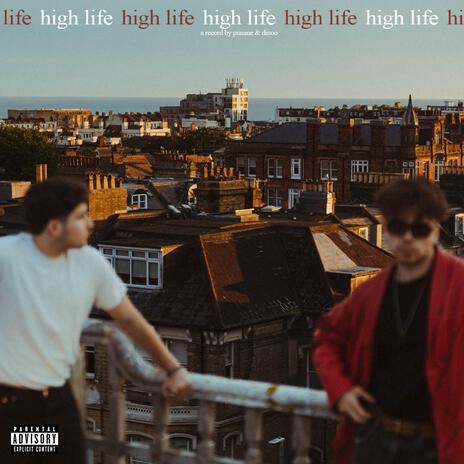 High Life ft. Diooo & Dred | Boomplay Music