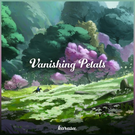 Vanishing Petals | Boomplay Music