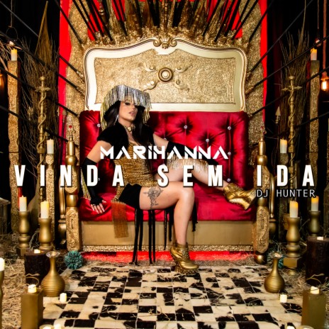 Vinda Sem Ida ft. Dj Hunter | Boomplay Music