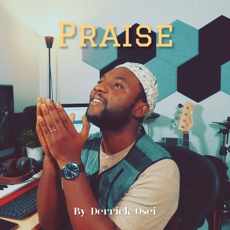 Praise | Boomplay Music