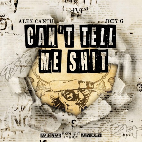 Cant tell me shit ft. YMFE & Alex Cantu | Boomplay Music