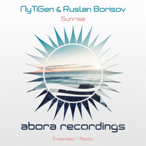 Sunrise (Radio Edit) ft. Ruslan Borisov | Boomplay Music