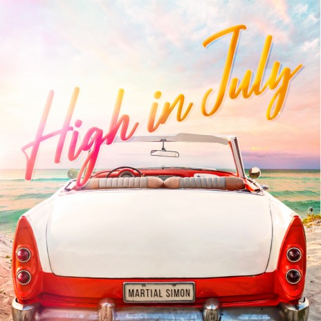 High In July | Boomplay Music