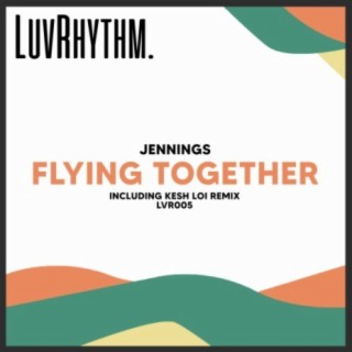 Flying Together
